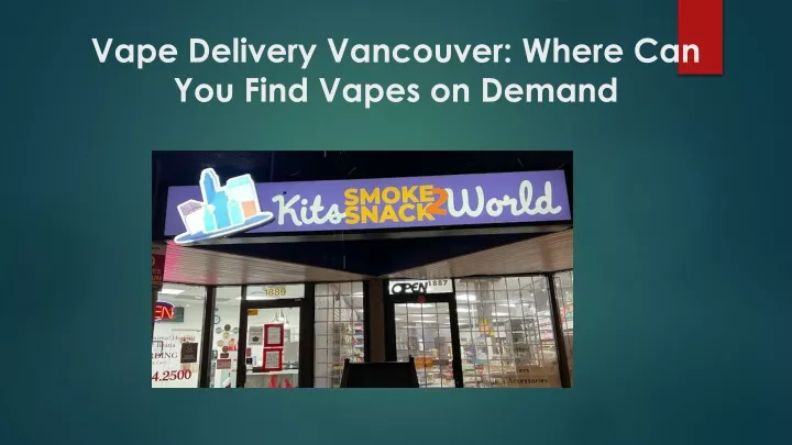 vape delivery vancouver where can you find vapes