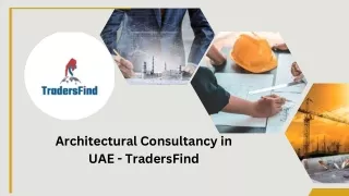Architectural Consultancy at best price in UAE on TradersFind