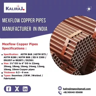 Mexflow Copper Tubes|Mexflow Copper Pipes|Mexflow Copper Coils|Kaliraj Impex