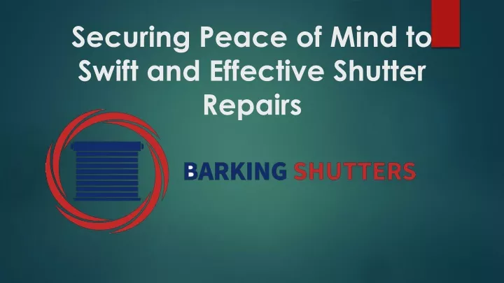 securing peace of mind to swift and effective