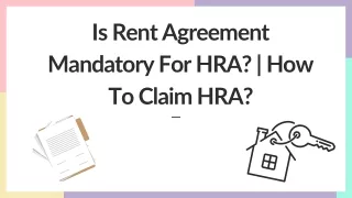 Is Rent Agreement Mandatory For HRA  How To Claim HRA