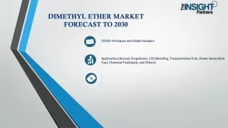 dimethyl ether market forecast to 2030