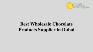 Chocolate Products Supplier in Dubai