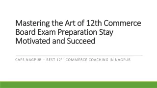 Mastering the Art of 12th Commerce Board Exam