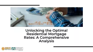 Unlocking the Optimal Residential Mortgage Rates A Comprehensive Analysis