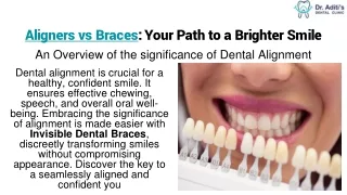 Aligners vs Invisible Dental Braces: Clear and Convenient