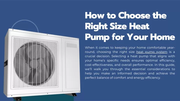 how to choose the right size heat pump for your
