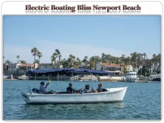 Electric Boating Bliss Newport Beach