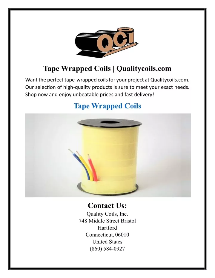 tape wrapped coils qualitycoils com