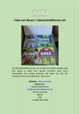Cake Cart Weed  Cakeshehitdifferent.net