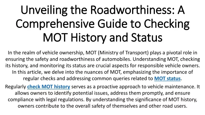 unveiling the roadworthiness a comprehensive guide to checking mot history and status