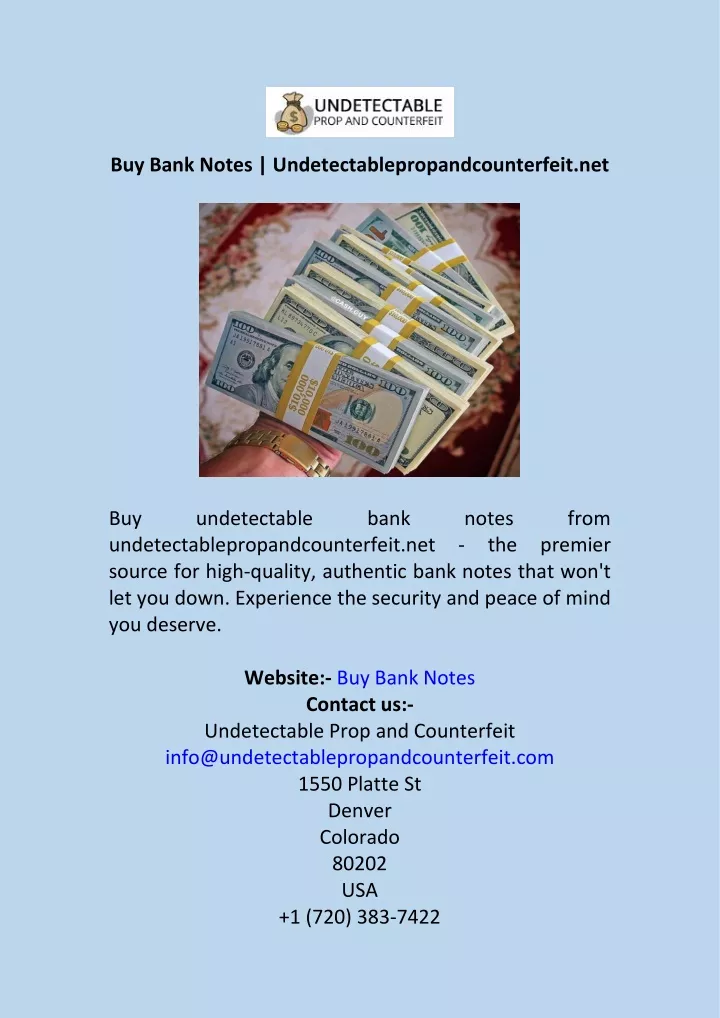 buy bank notes undetectablepropandcounterfeit net