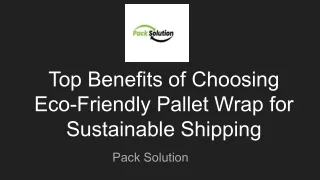 Top Bеnеfits of Choosing Eco-Friеndly Pallеt Wrap for Sustainablе Shipping