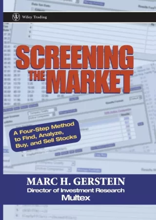 PDF_ Screening the Market: A Four-Step Method to Find, Analyze, Buy and Sell Stocks