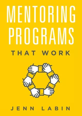Download Book [PDF] Mentoring Programs That Work