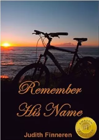 PDF/READ Remember His Name: Conquering Sorrow, Accepting Joy