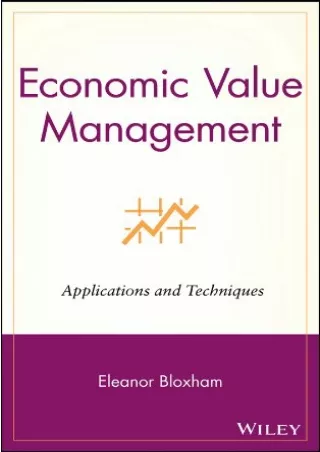 [PDF READ ONLINE] Economic Value Management: Applications and Techniques (Wiley Finance Book 161)