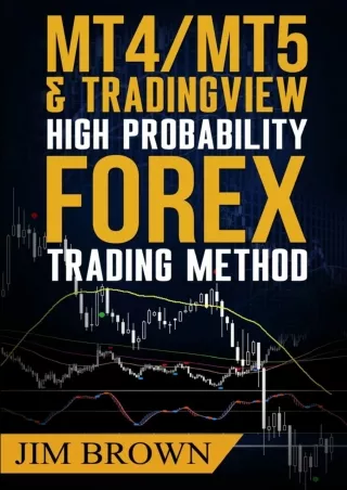 Download Book [PDF] MT4/MT5 High Probability Forex Trading Method (Forex, Forex Trading System, Forex Trading Strategy,