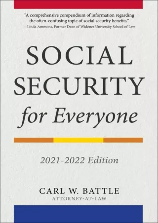 get [PDF] Download Social Security for Everyone: 2021-2022 Edition