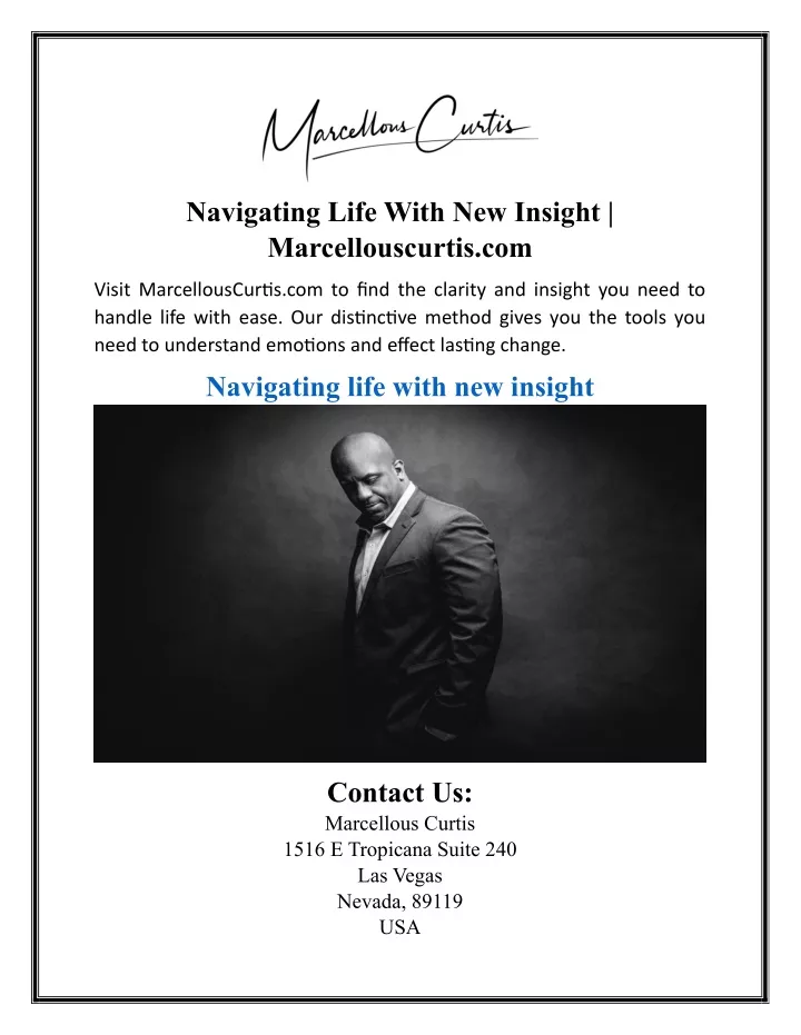 navigating life with new insight marcellouscurtis