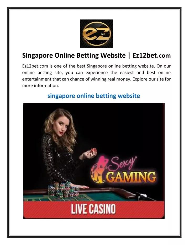 singapore online betting website ez12bet com
