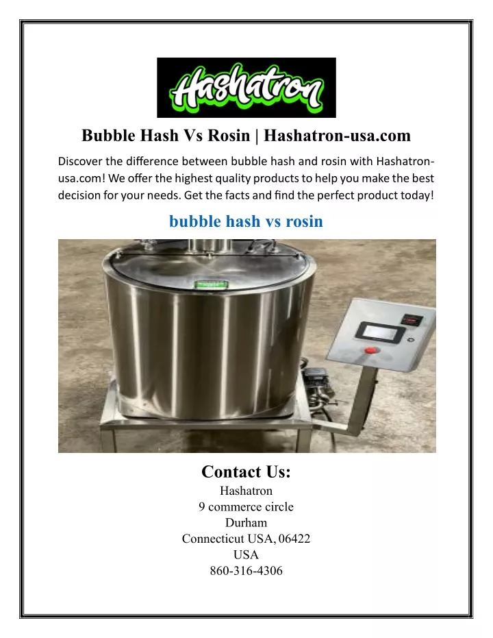 bubble hash vs rosin hashatron usa com