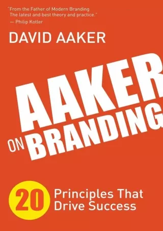 ?Read ebook? [PDF]  Aaker on Branding: 20 Principles That Drive Success