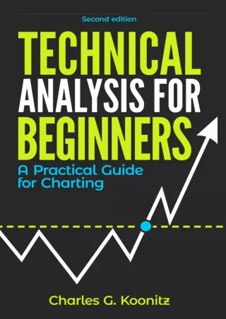 PDF/❤READ⚡  Technical Analysis for Beginners: A Practical Guide for Charting