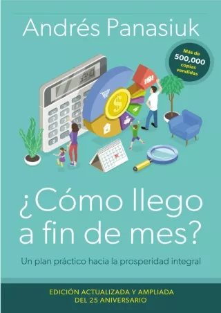 ✔Download⭐/PDF  ¿Cómo llego a fin de mes Edición del 25 Aniversario: Un plan prá