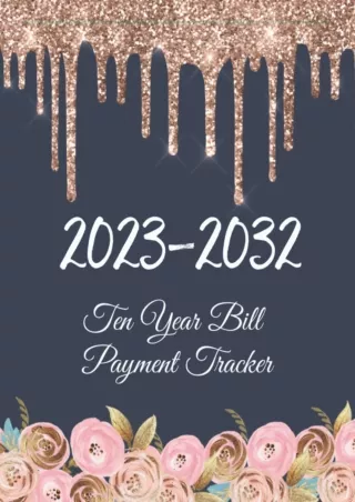 [PDF ❤READ⚡ ONLINE]  Ten Year Bill Payment Tracker: Simple Monthly Bill records