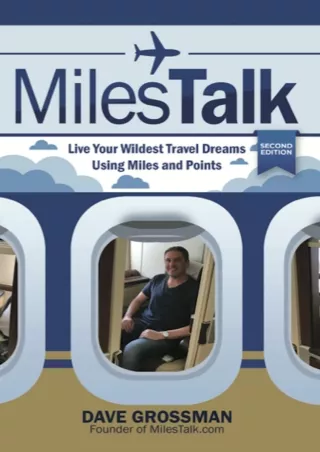 ❤READ⚡ [PDF]  MilesTalk: Live Your Wildest Travel Dreams Using Miles and Points