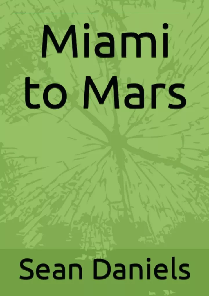 read download miami to mars a booklet for monthly