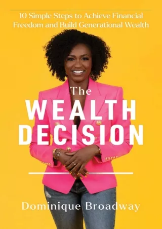 ✔Download⭐ Book [PDF]  The Wealth Decision: 10 Simple Steps to Achieve Financial