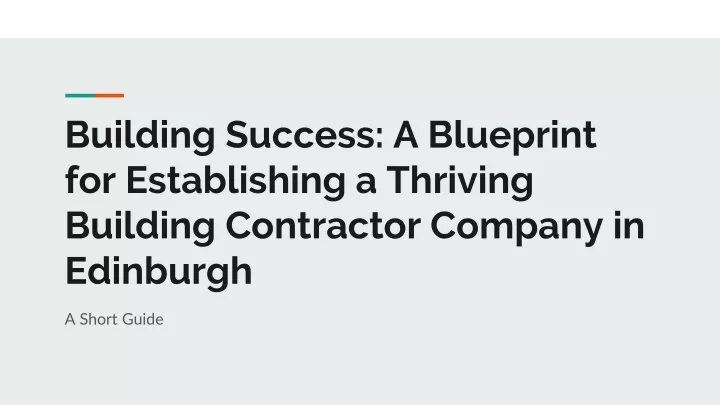 building success a blueprint for establishing a thriving building contractor company in edinburgh