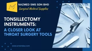 Tonsillectomy Instruments A Closer Look at Throat Surgery Tools