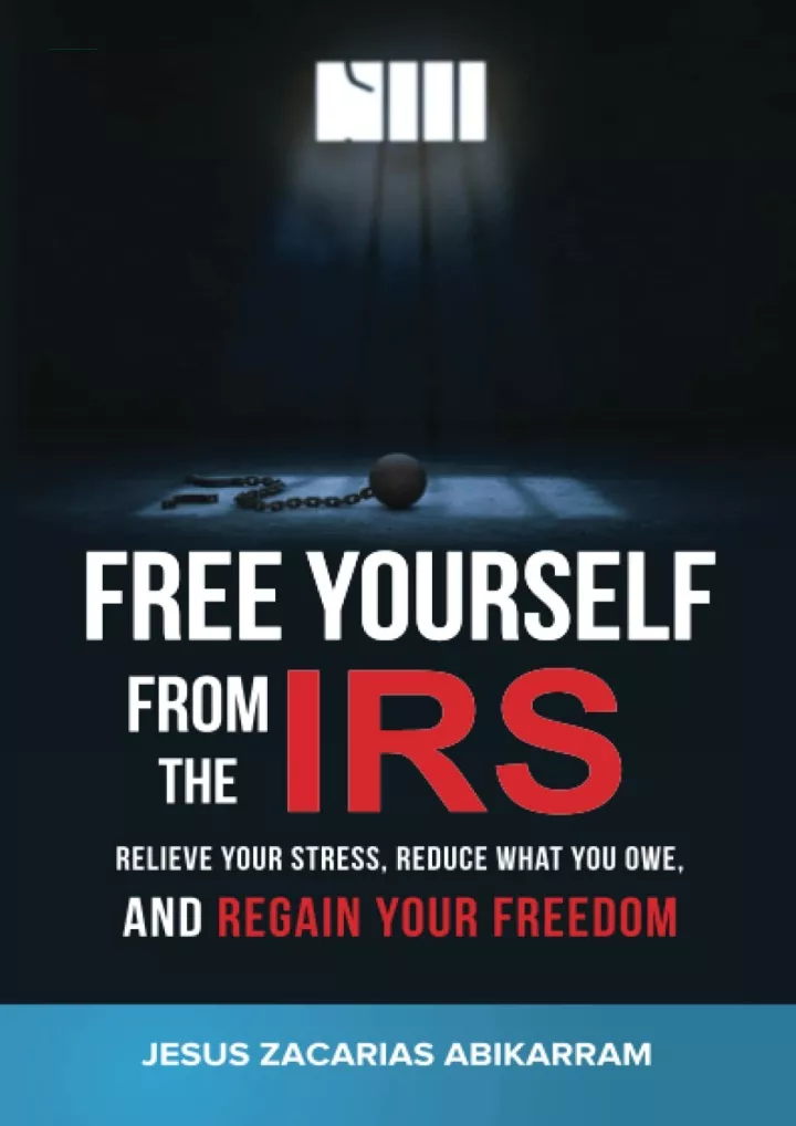 free yourself from the irs relieve your stress