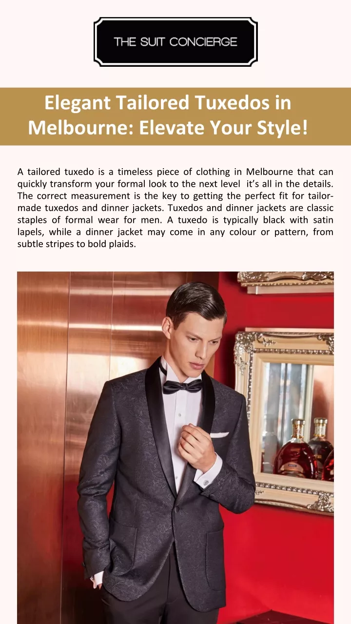 elegant tailored tuxedos in melbourne elevate