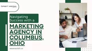 Navigating Success with a Top Marketing Agency in Columbus, Ohio