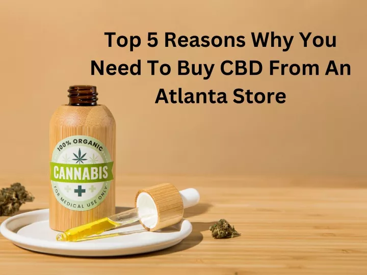 top 5 reasons why you need to buy cbd from