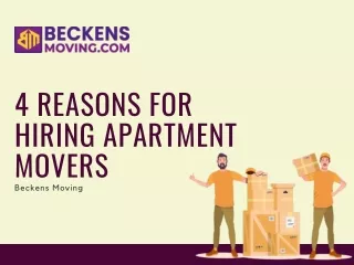 4 Reasons For Hiring Apartment Movers