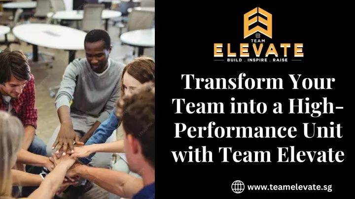 transform your team into a high performance unit