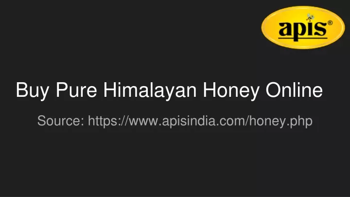buy pure himalayan honey online