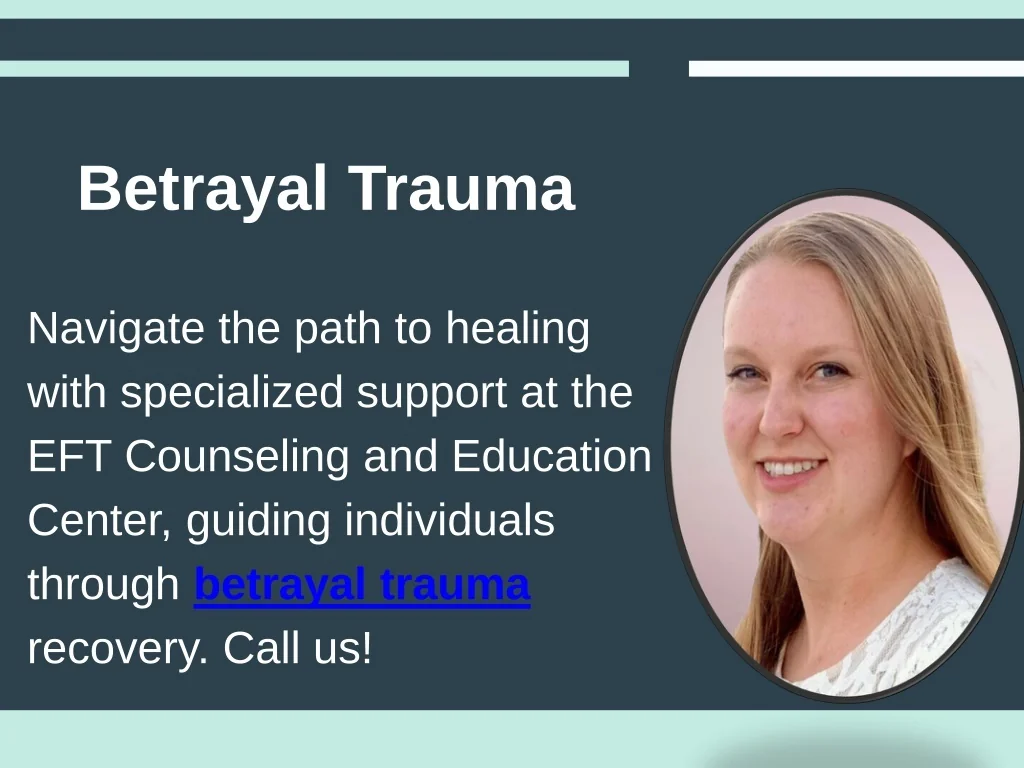 PPT - Betrayal Trauma PowerPoint Presentation, free download - ID:12661306