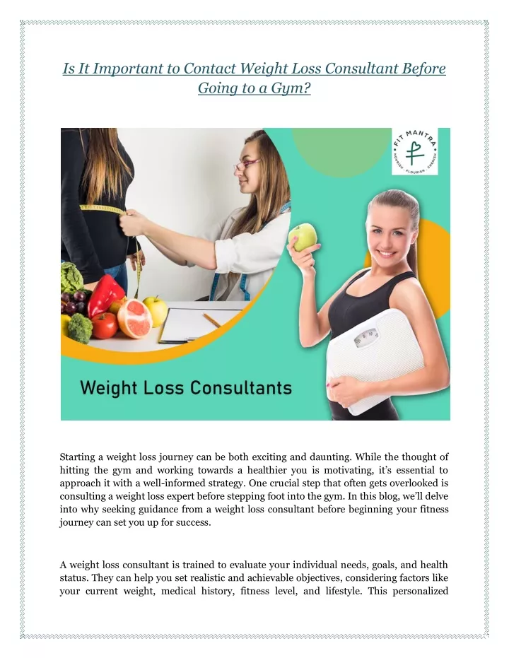 is it important to contact weight loss consultant