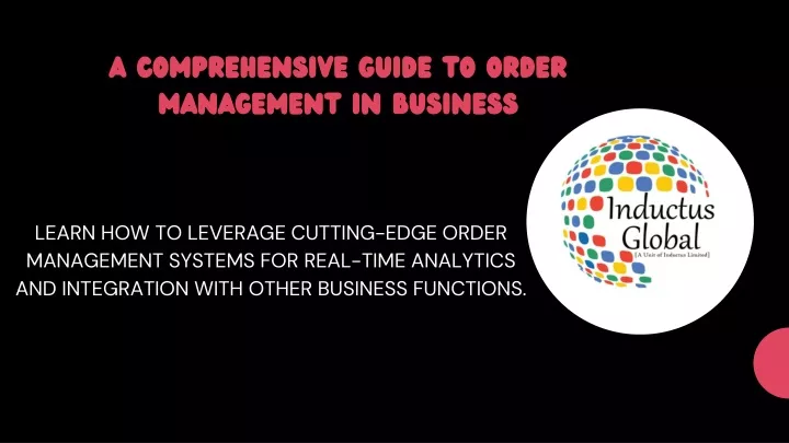 a comprehensive guide to order management