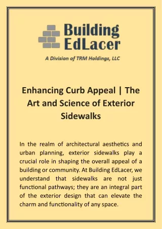 Enhancing Curb Appeal - The Art and Science of Exterior Sidewalks