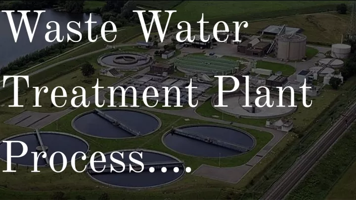 waste water treatment plant process