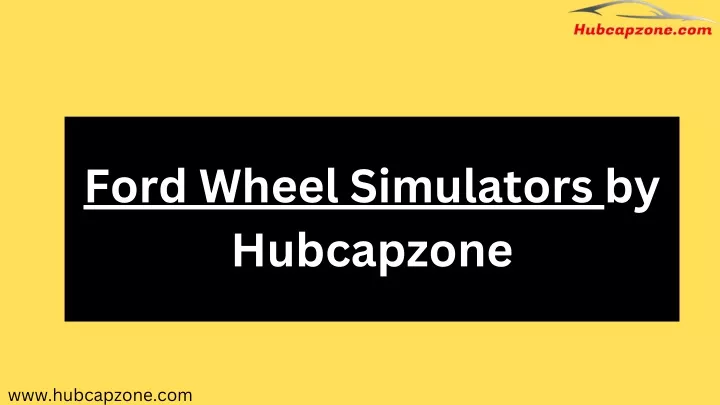 ford wheel simulators by hubcapzone