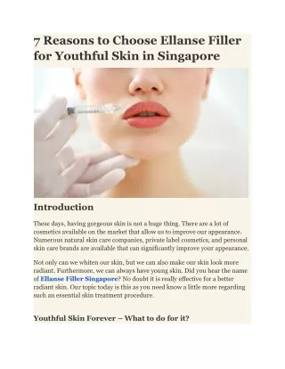 7 Reasons to Choose Ellanse Filler for Youthful Skin in Singapore