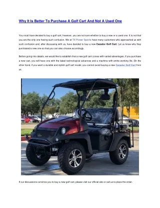 Why It Is Better To Purchase A Golf Cart And Not A Used One
